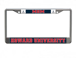 Howard University Mom Chrome License Plate Frame