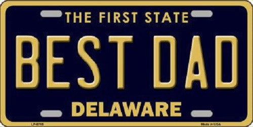Best Dad Delaware Novelty Metal License Plate