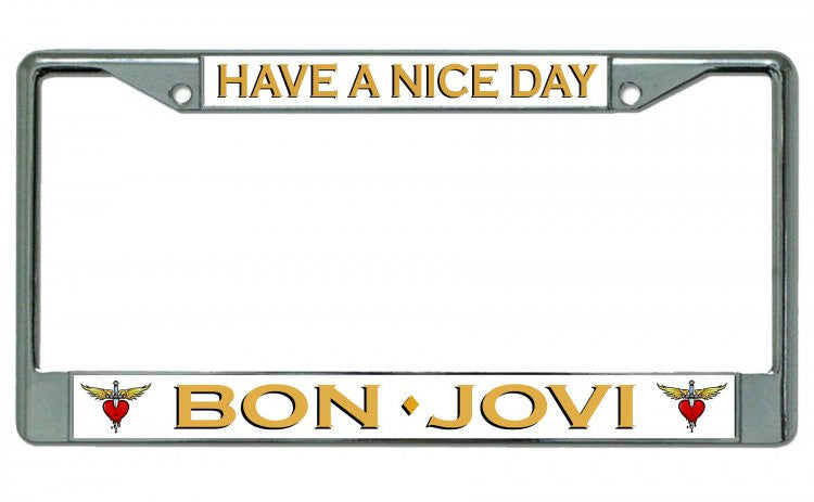 Bon Jovi Have A Nice Day Chrome License Plate Frame