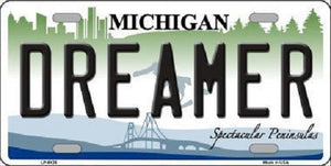 Dreamer Michigan Metal Novelty License Plate
