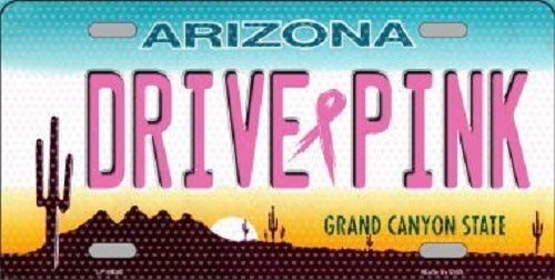 Drive Pink Arizona Novelty Metal License Plate