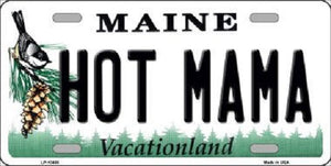 Hot Mama Maine Metal Novelty License Plate