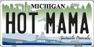 Hot Mama Michigan Metal Novelty License Plate