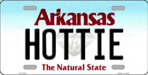 Hottie Arkansas Background Novelty Metal License Plate