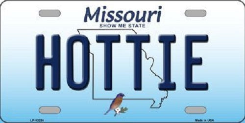 Hottie Missouri Background Novelty Metal License Plate