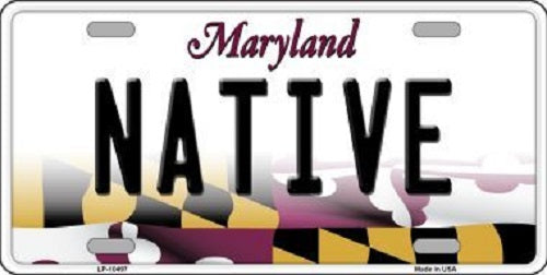 Native Maryland Metal Novelty License Plate