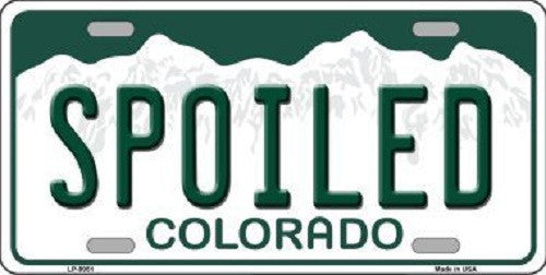 Spoiled Colorado Background Novelty Metal License Plate