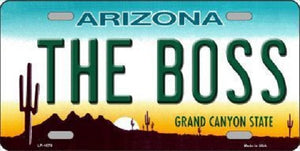 The Boss Arizona Novelty Metal License Plate