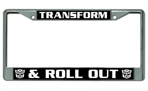 Transform & Roll Out Chrome License Plate Frame